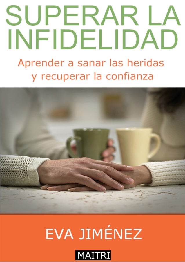 Esta profunda herida emocional puede convertirse en una nueva oportunidad para la relación
